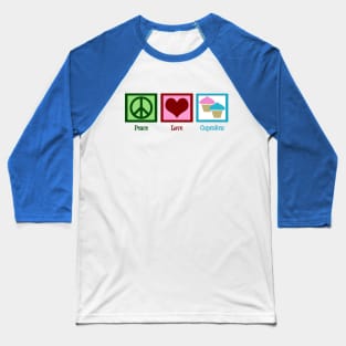 Peace Love Cupcakes Baseball T-Shirt